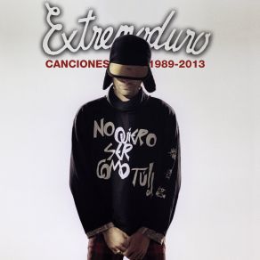 Download track No Me Calientes Que Me Hundo (Versión 2004) Extremoduro