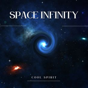 Download track Space Infinity Cool Spirit