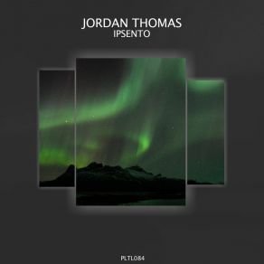 Download track Ipsento Jordan Thomas