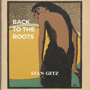 Download track Mosquito Knees Stan Getz