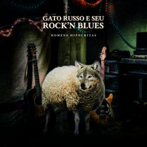 Download track Homens Hipócritas Gato Russo E Seu Rock'n Blues