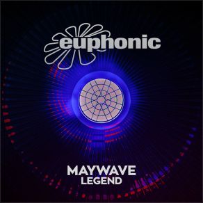 Download track Legend (DJ Version) Maywave