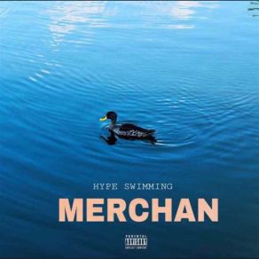 Download track Swim Or Drown Merchan