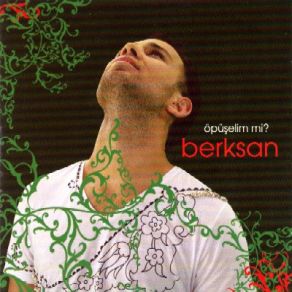 Download track Öpüşelim Mi?  Berksan