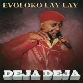 Download track Eliyo Evoloko Lay Lay