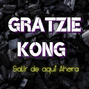 Download track Eres Eterno GRATZIE KONG