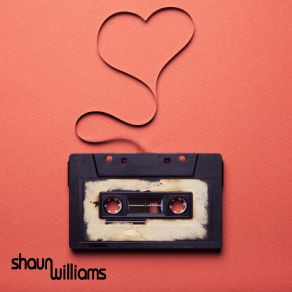 Download track Don't Believe (Original Mix) Shaun Williams