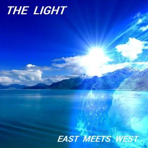 Download track The Fading Light East Meets West