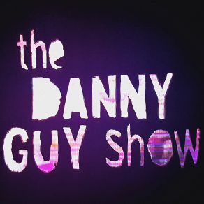 Download track Valedictory The Danny Guy Show