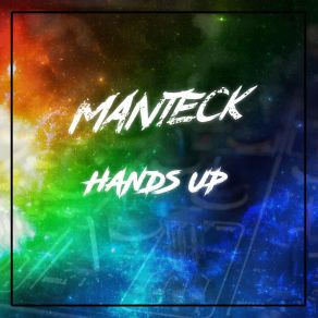 Download track Hands Up Manteck