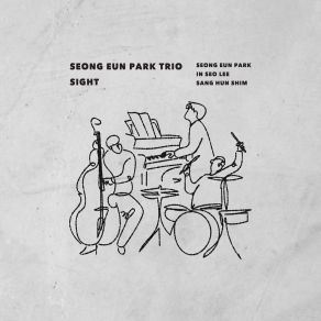 Download track Sight Seongeun Park Trio