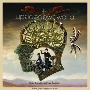 Download track Upside Down World Doris Brendel, Lee Dunham