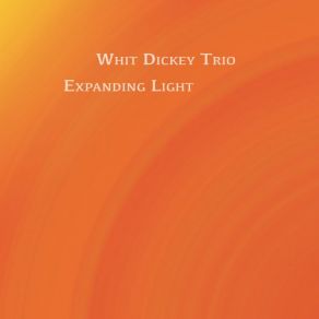 Download track The Opening Whit Dickey Trio