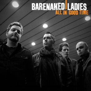 Download track Watching The Northern Lights Barenaked Ladies