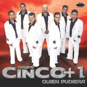 Download track Quien Pudiera Grupo Cinco + 1