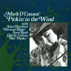 Download track Dixie Breakdown Mark O'Connor