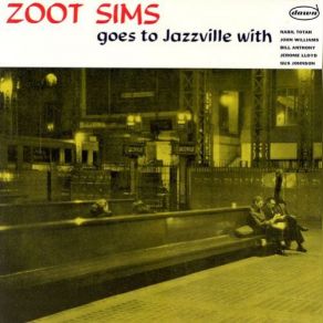 Download track How Do I Love You? Zoot Sims