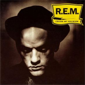 Download track Losing My Religion (Album Version) R. E. M.