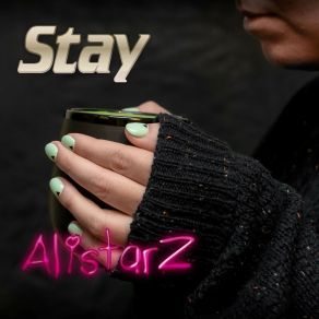 Download track Probably Wouldn't Be This Way Alistar2