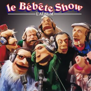 Download track Hé Là Vous Là-Bas Le Bébête Show