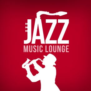 Download track Sad Jazz Saxophone Jazz Music Lounge