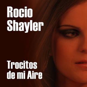 Download track Contra El Viento Rocio Shayler