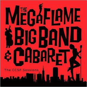 Download track Black Coffee Cabaret, The Megaflame Big Band