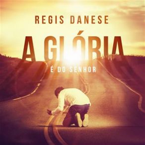 Download track Cordeiro De Deus (Ao Vivo) Regis Danese