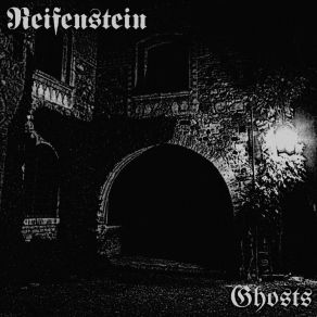 Download track The Castle's Ghost Reifenstein