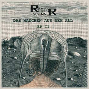 Download track Das Mädchen Aus Dem All (808 Dot Mix) Rector Scanner808 Dot Pop