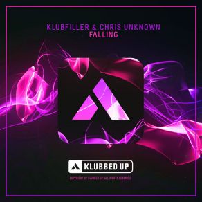 Download track Falling (Original Mix) Klubfiller, Chris Unknown