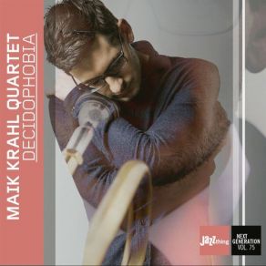 Download track It Happened To Me Maik Krahl QuartetConstantin Krahmer, Hendrik Smock, Oliver Lutz, Maik Krahl