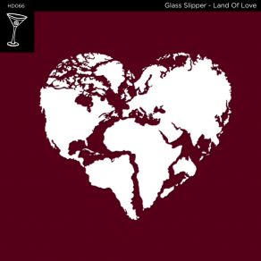 Download track Land Of Love Glass Slipper