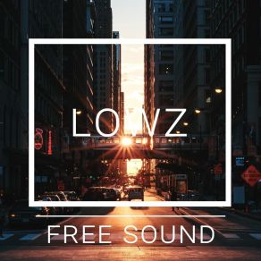 Download track Free Sound The Lowz