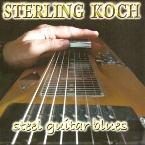 Download track Kiss The Blues Goodbye Sterling Koch