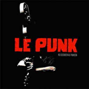 Download track La Lukto Estás Perdida Le Punk