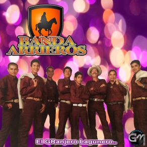 Download track El Granjero Lagunero Banda Arrieros