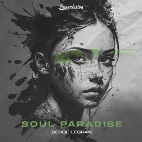 Download track Soul Paradise Serge Legran