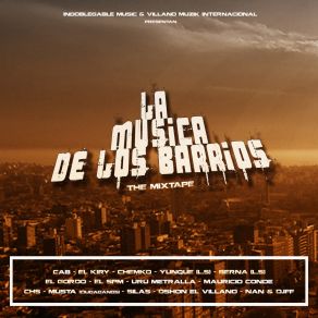 Download track La Musica De Los Barrios DJ FFThe Cab, Chemko