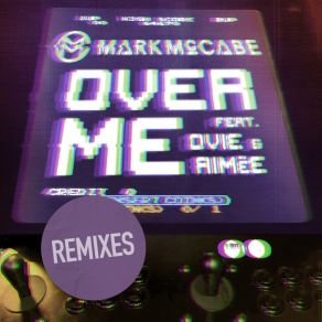 Download track Over Me (Mistrix Remix) Mark McCabe