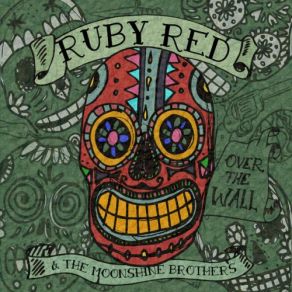 Download track Tired Of The Rain Ruby Red, The Moonshine Brothers