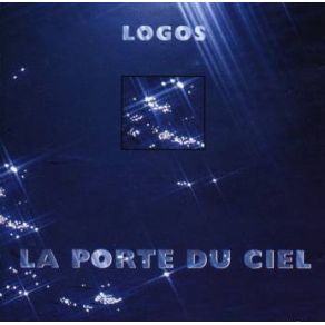 Download track La Porte Du Ciel. Part 2 Logos