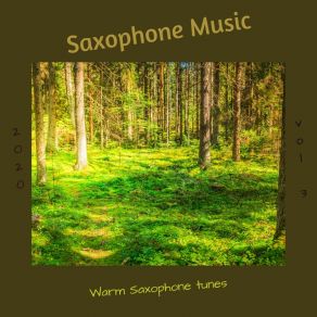 Download track Let The Sax Speak To Me Saxophone Music