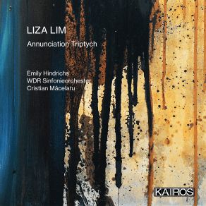 Download track Annunciation Triptych (2019-22): Fatimah / Jubilation Of Flowers WDR Sinfonieorchester Köln, Cristian Măcelaru, Emily Hindrichs