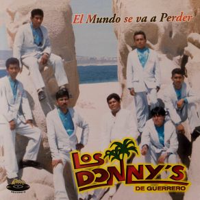 Download track Mi Rufina Los Donny´s De Guerrero