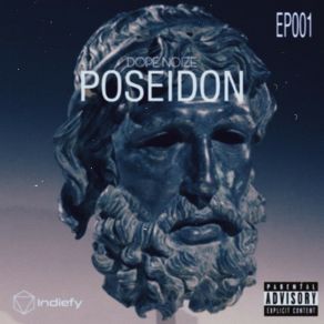 Download track Poseidon Dope Noize