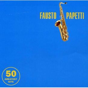 Download track Senza Luce Fausto Papetti