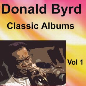 Download track Lover Come Back To Me Donald Byrd