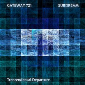 Download track Dawn Mechanics Subdream, Gateway 721