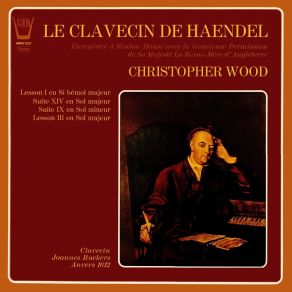 Download track 08 Suite XIV En Sol Majeur - Gavotte Et Le Double De La Gavotte In G Major Georg Friedrich Händel